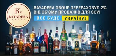 BAYADERA GROUP, несмотря на остановку бизнес-процессов, поддерживает страну и армию! - biz.liga.net - Украина